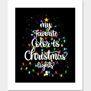 My Favorite Color Is Christmas Lights Kids Boy Women T-Shirt Posters and Art